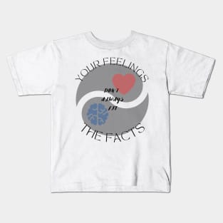 Facts about Feelings - 1 Kids T-Shirt